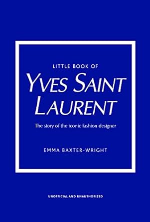 Little Book of Yves Saint Laurent