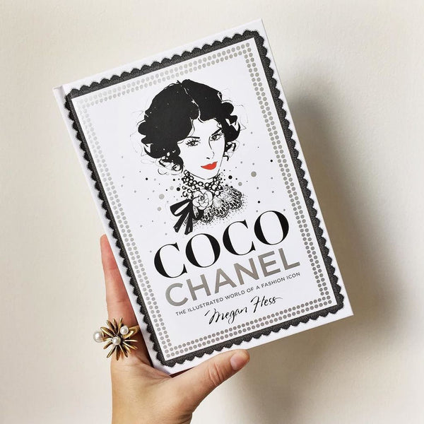 Coco Chanel: The Illustrated World of a Fashion Icon